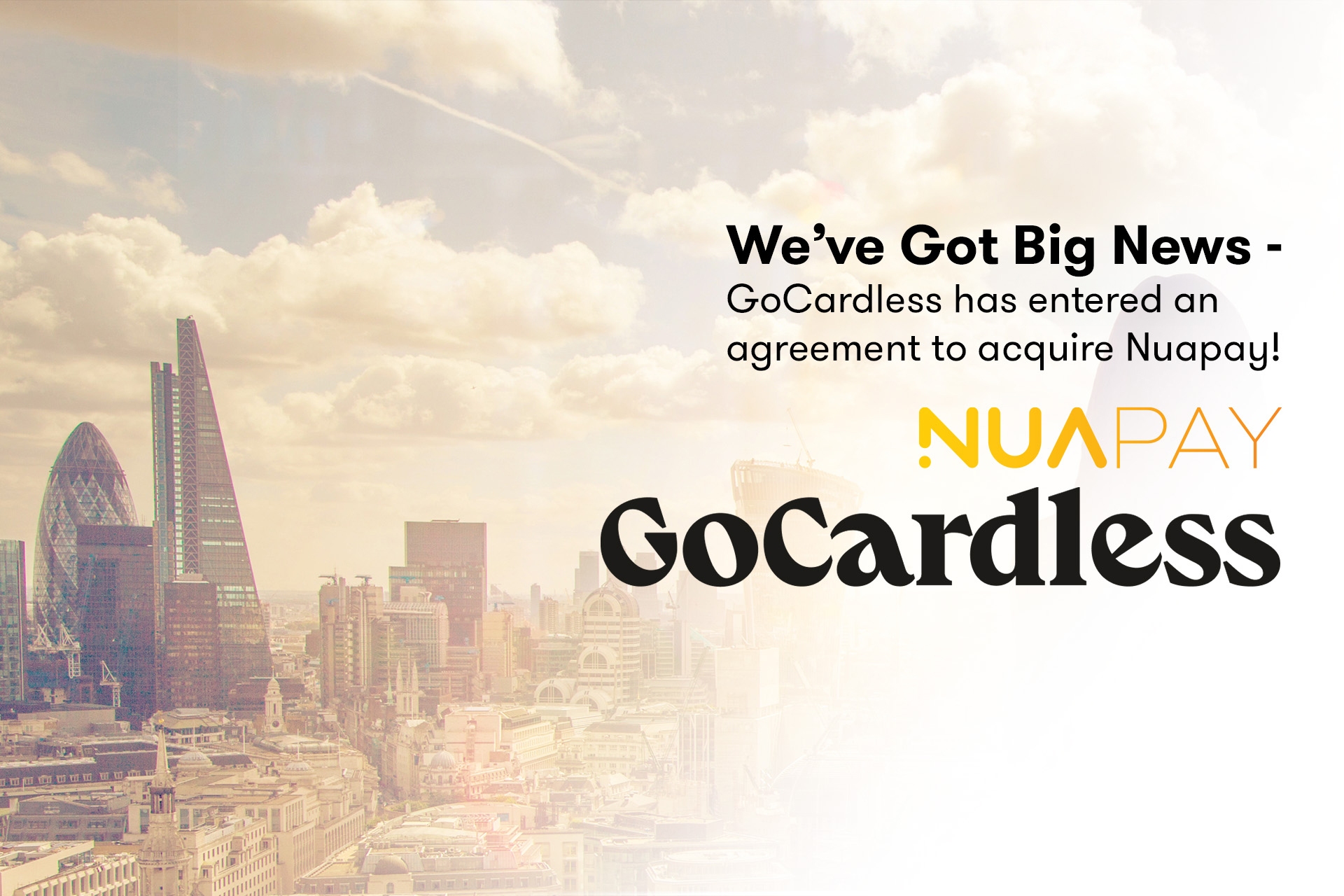 GoCardless has entered an agreement to acquire Sentenial & Nuapay